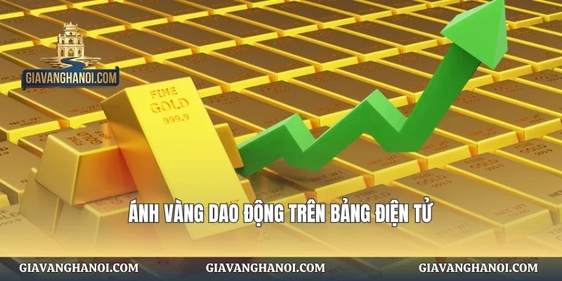 Ánh vàng dao động trên bảng điện tử