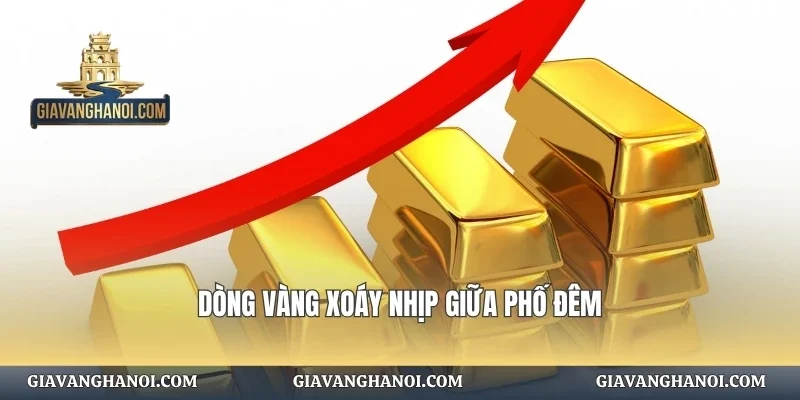 Dòng vàng xoáy nhịp giữa phố đêm