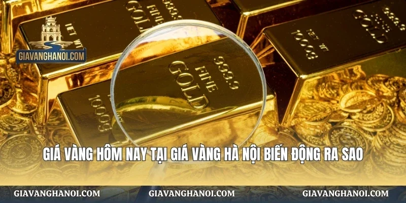 Giá Vàng Hôm Nay Tại Giá Vàng Hà Nội