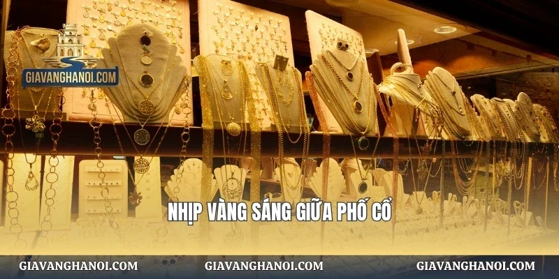 Nhịp vàng sáng giữa phố cổ